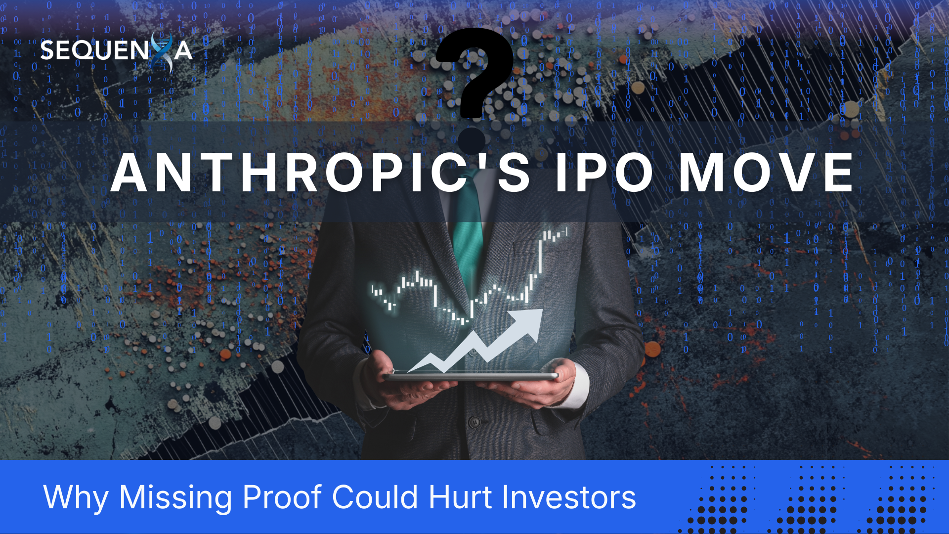 Anthropic's IPO Move: Why Missing Proof Could Hurt Investors