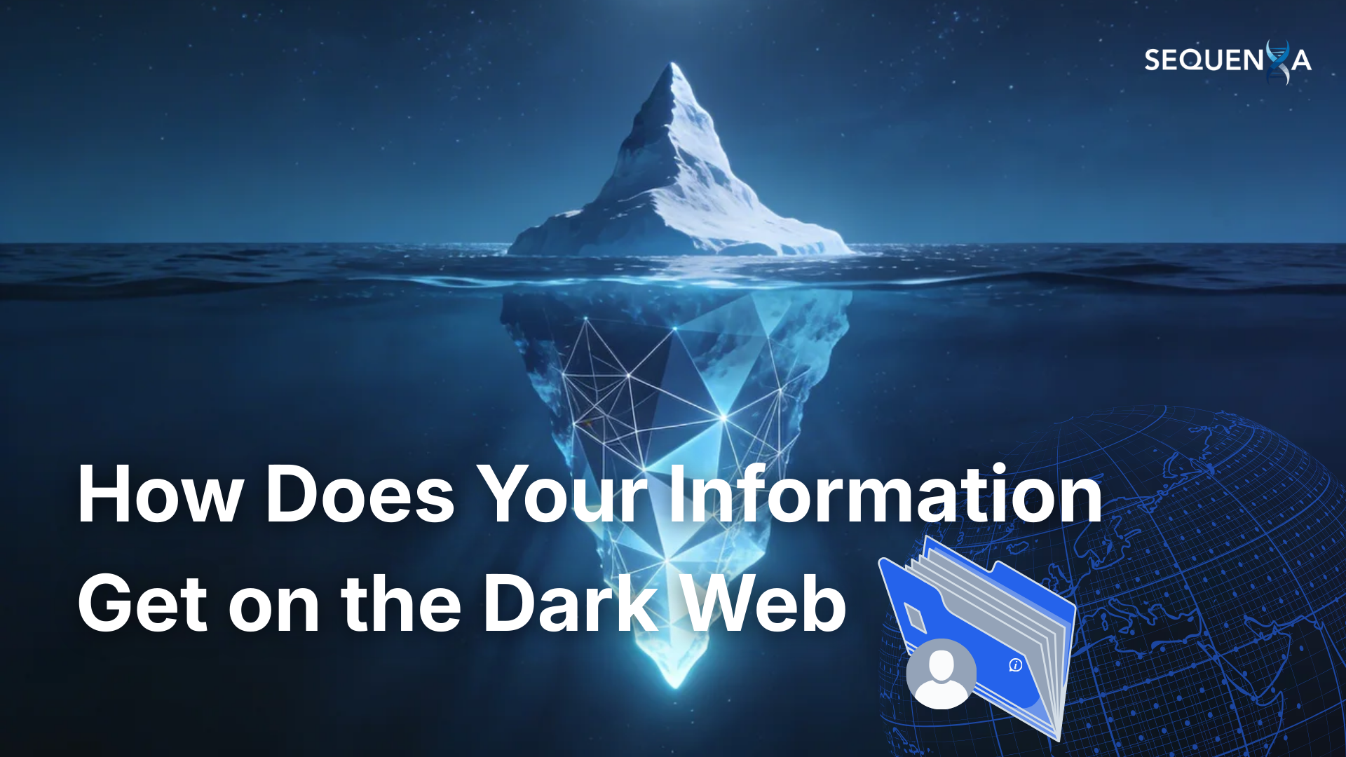 How Does Your Information Get on the Dark Web?