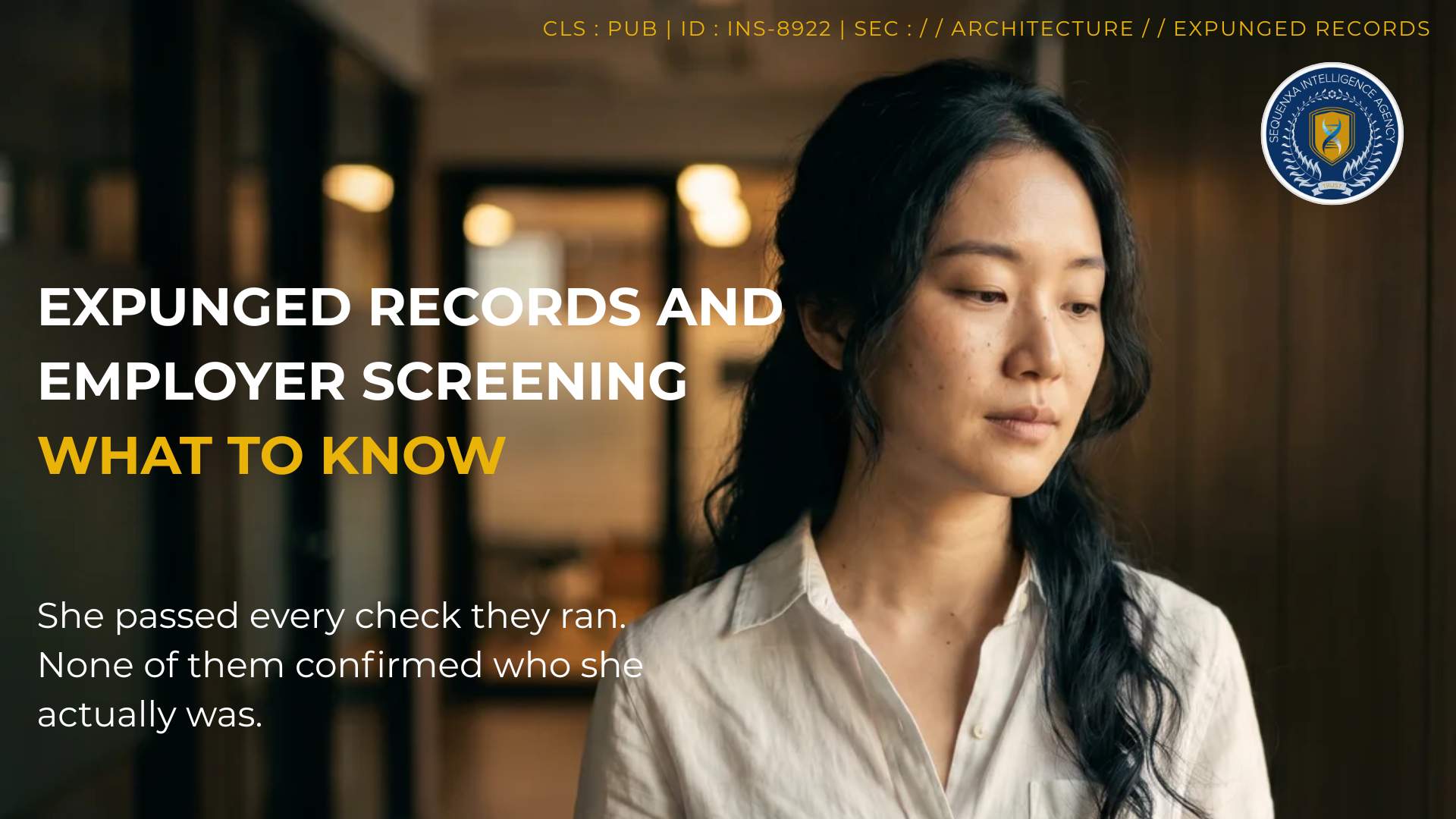 Expunged Records and Employer Screening: What to Know