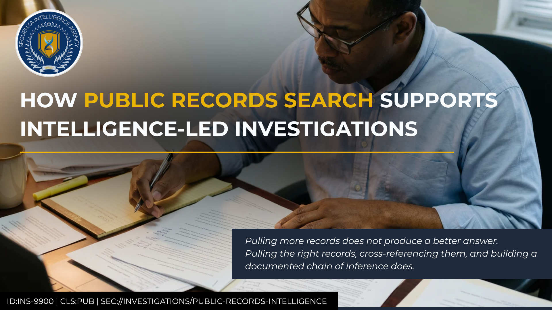 How Public Records Search Supports Intelligence-Led Investigations
